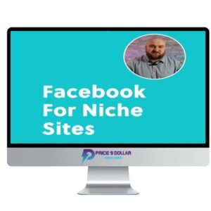 Daniel Berry – Facebook For Niche Sites