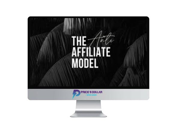 Jade Sultana – The Anti Affiliate Model