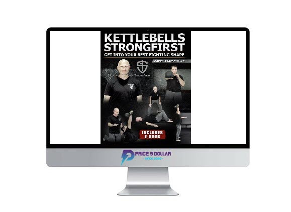 Pavel Tsatsouline – Kettlebells StrongFirst