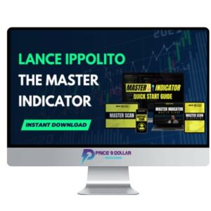 Lance Ippolito – The Master Indicator