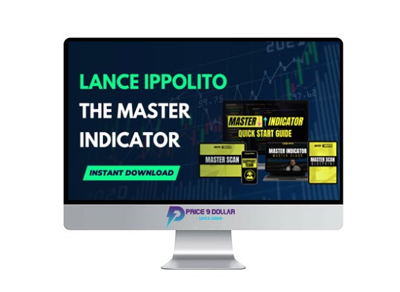 Lance Ippolito – The Master Indicator