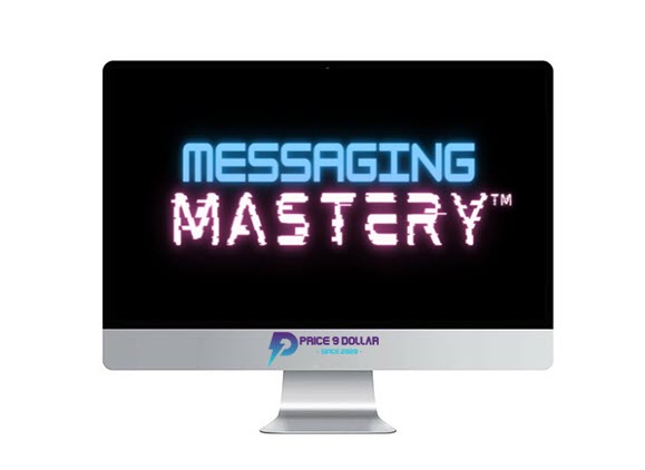 Dylan Gigliotti – Messaging Mastery Course