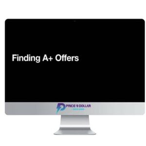 James Lawrence – Finding A+ Offers
