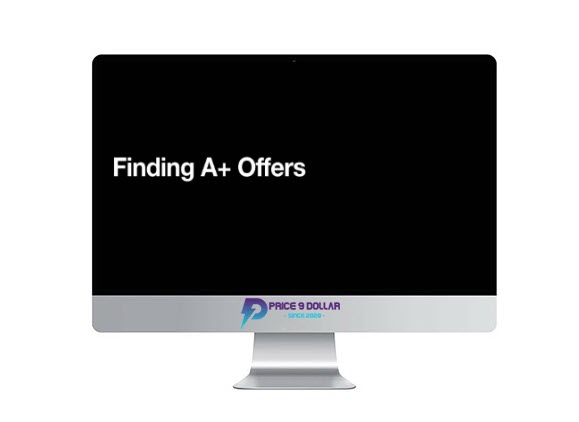 James Lawrence – Finding A+ Offers