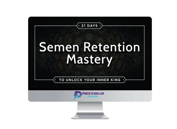 Taylor Johnson – Semen Retention Mastery