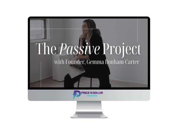 Gemma Bonham-Carter – The Passive Project