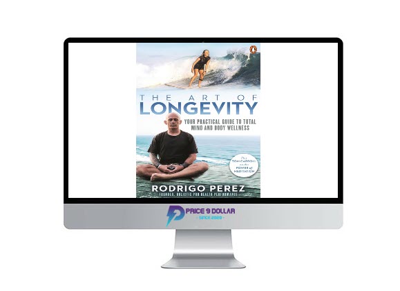 Rodrigo Perez – The Art of Longevity