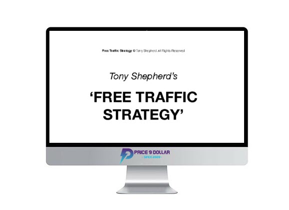 Tony Shepherd – Free Traffic System Workshop