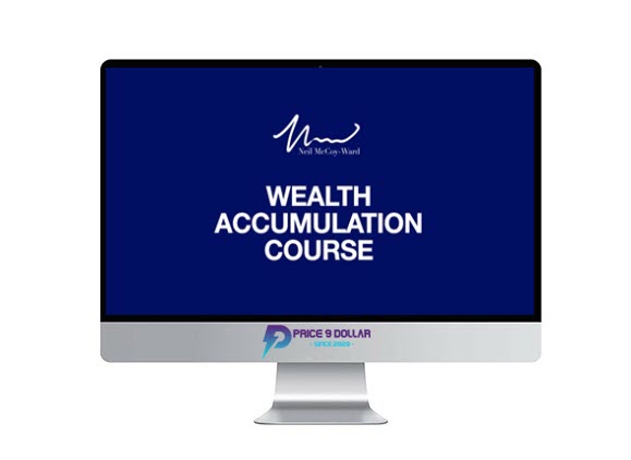 Neil McCoy-Ward - The Psychology Of Wealth Accumulation