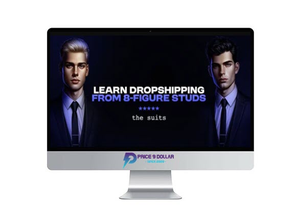 Suits Commerce – Learn Dropshipping from 8 Figure Studs