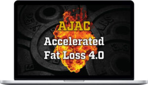 Alexander Cortes – AJAC Accelerated Fat Loss 4.0