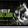 Sagi Kalev – Beachbody – A Week Of Hard Labor