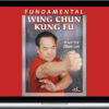 Allan Lee – Fundamental Wing Chun Kung Fu