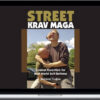 Branimir Tudjan – Street Krav Maga Combat Essentials for Real-World