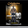 Calisthenics Kingz – Chiseled In 30