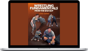 Chael Sonnen – Wrestling Fundamentals From The Bad Guy