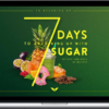 Eric Edmeade – 7 Days To Breaking Up With Sugar – MindValley