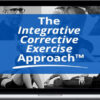 Evan Osar – Integrative Corrective Exercise Approach