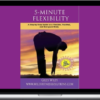 Giles Wiley – 5 Minute Flexibility