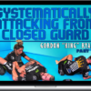 Gordon Ryan – Systematically Attacking From Closed Guard