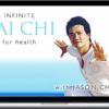 Jason Chan – Infinite Tai Chi For Heatlth