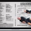 John Danaher – Leglocks Enter The System Remastered