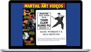 Tak Wah Eng – Tiger Claw Kung Fu Series (Vol.1,2,5,6)