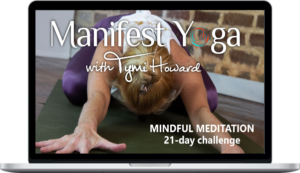 Tymi Howard – Mindful Meditation (21-day challenge)