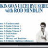 Rod Mindlin – Okinawan Uechi Ryu Karate Series