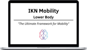 Ryan Foley – IKN Mobility – Lower Body