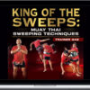 Trainer Gae – King of the Sweeps: Muay Thai Sweeping Techniques