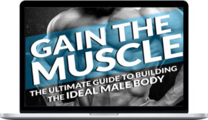 Trent McCloskey – Gain The Muscle