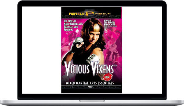 Vicious Vixens Debi Purcel – The Basics of Mixed Martial Arts