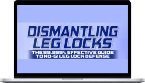 Zach Maslany – Dismantling Leglocks