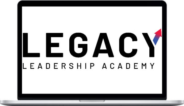Bob Heilig – Legacy Leadership Academy