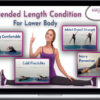 Easy Flexibility – Extended Length Conditioning for Lower Body