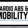 Greg O’Gallagher – Cardio Abs Mobility