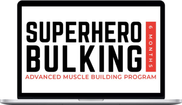 Greg O’Gallagher – Superhero Bulking Program