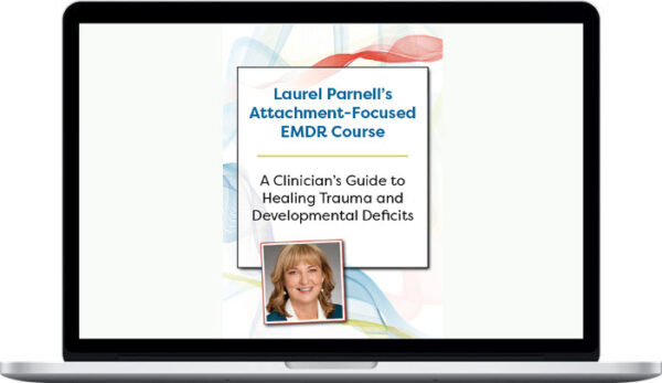 Laurel Parnell – EMDR for Fear of Public Speaking