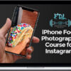Zach Rocheleau – Iphone Food Photography Course For Instagram