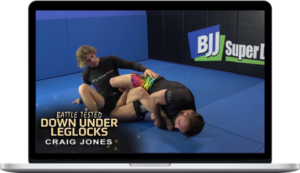 Craig Jones – Battle Tested Down Under Leglocks