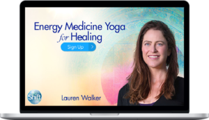 Lauren Walker – Energy Medicine Yoga for Healing