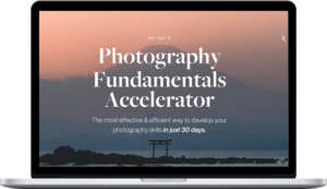 Pat Kay – 30 Day Photography Fundamentals Accelerator