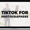 Taylor Jackson – TikTok for Photographers (10K in 2 Weeks)