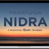 Yogarupa Rod Stryker – ParaYoga Nidra: Enlightened Sleep – A 40-Hour Online Course