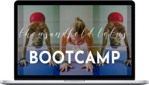 Adrianne Flinn – Thousandfold Lotus Mind Body Bootcamp