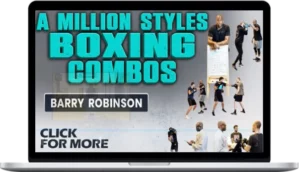 Barry Robinson – A Million Styles Boxing Combos