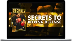 Expert Boxing – Secrets to Boxing Defense