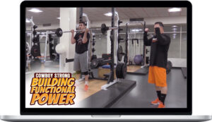 Gary Calcagno – Cowboy Strong: Building Functional Power