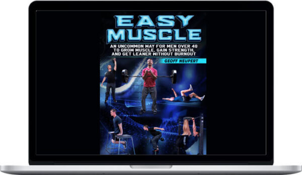 Geoff Neupert – Easy Muscle